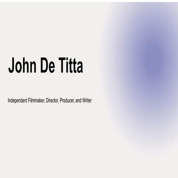 John De Titta - A Script-to-Screen Creator - New York.pdf