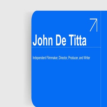 John De Titta - A Script-to-Screen Creator - New York.pdf