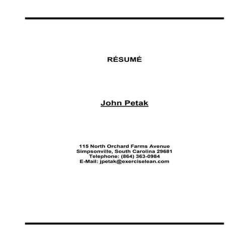 John F Petak   Resume July  2011