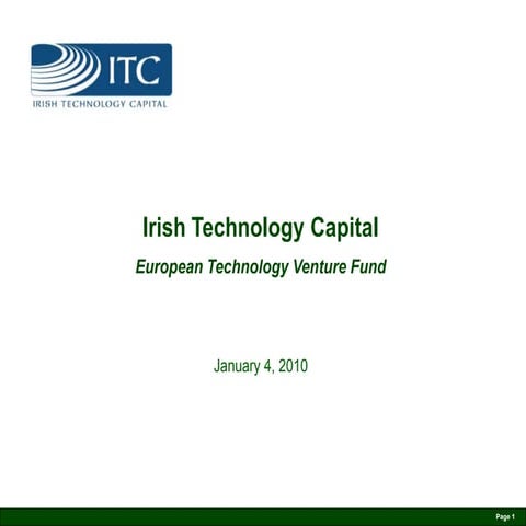 Irish Technology Capital-European Technology Venture Fund - John Hartnett - S...