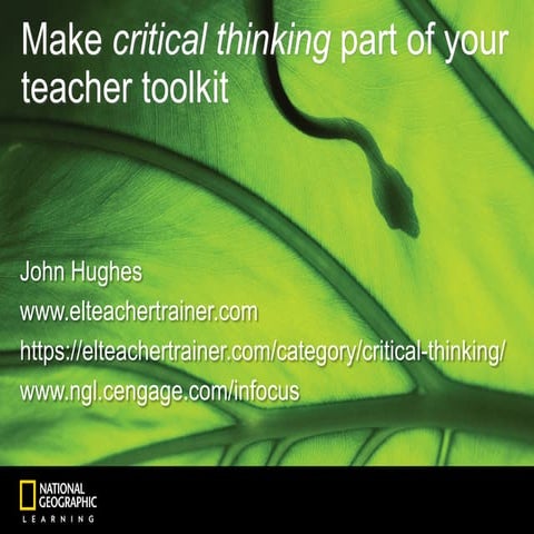 John Hughes: Make critical thinking part of your teacher toolkit