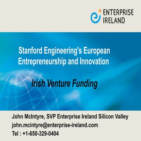 Irish Venture Funding - Ireland's Innovation and Technology Economy - John Mc...