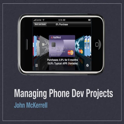 Managing Phone Dev Projects