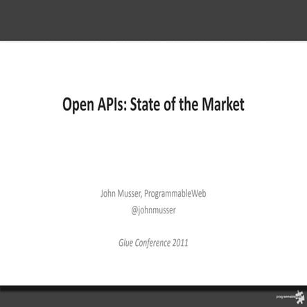 Open APIs - State of the Market 2011