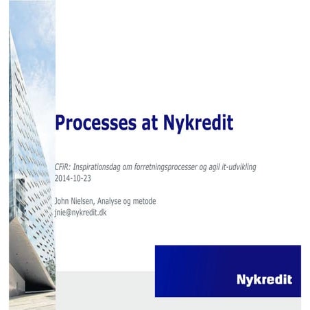 Procesarbejdet i Nykredit, John Nielsen, Nykredit