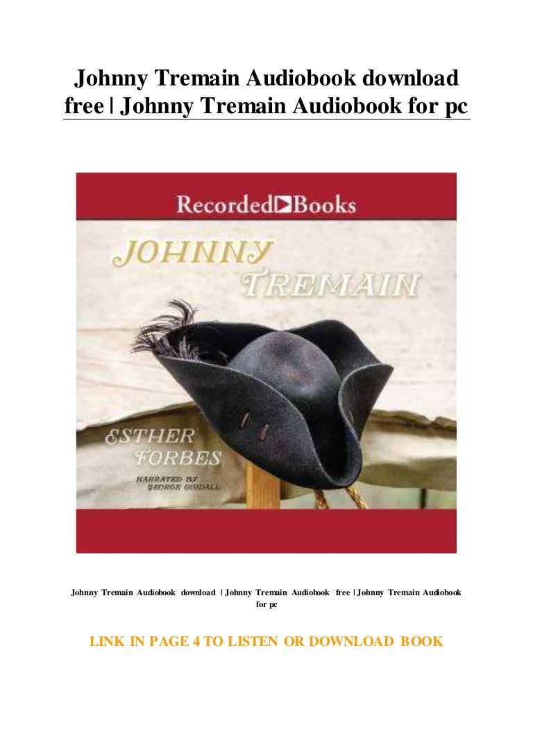 Johnny Tremain Audiobook download free | Johnny Tremain Audiobook for…