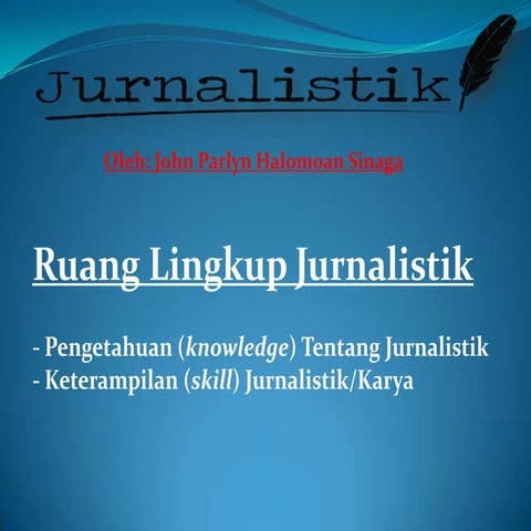 Ppt jurnalistik | PPT