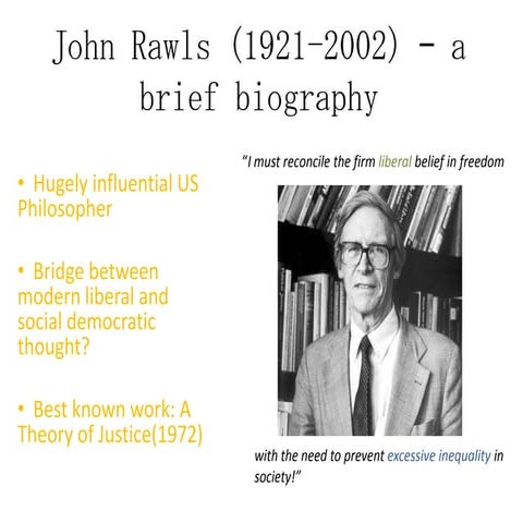 John rawls (1921 2002) – a brief