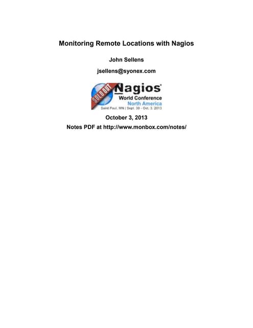 Nagios Conference 2013 - John Sellens - Monitoring Remote Locations with Nagios