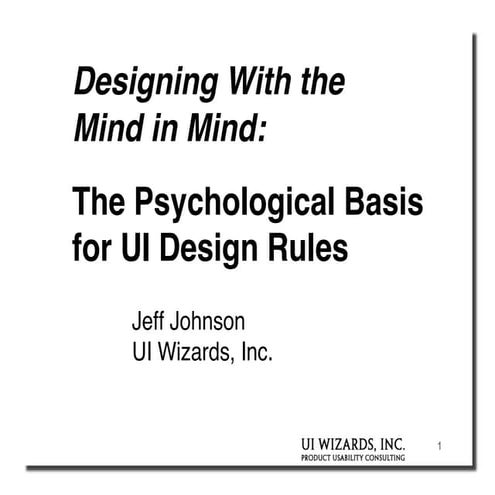 Jeff Johnson at BayCHI: Designing with the Mind in Mind