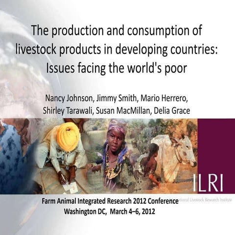 The production and consumption of livestock products in developing countries:...