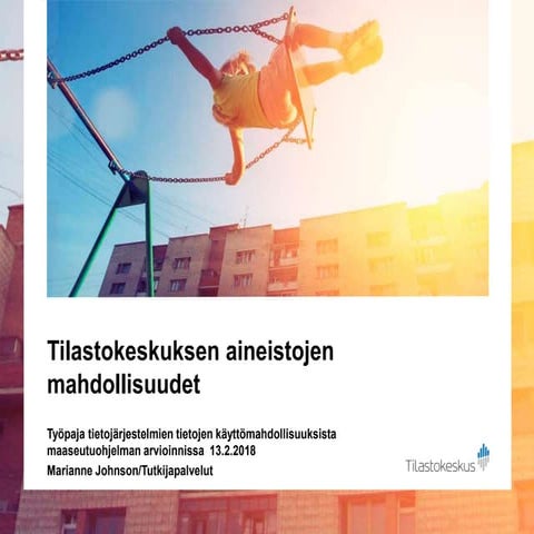 Johnson tilastokeskuksen tutkijapalveluiden esitys