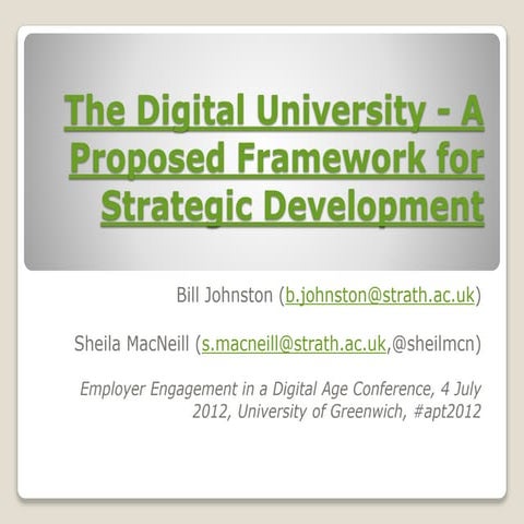 The Digital University - A Proposed Framework for Strategic Development 