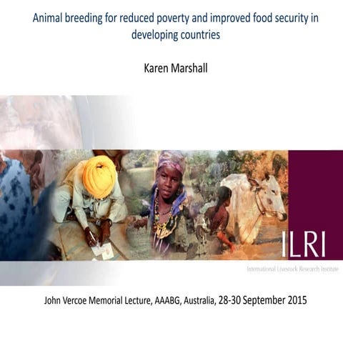 Animal breeding for reduced poverty and improved food security in developing ...