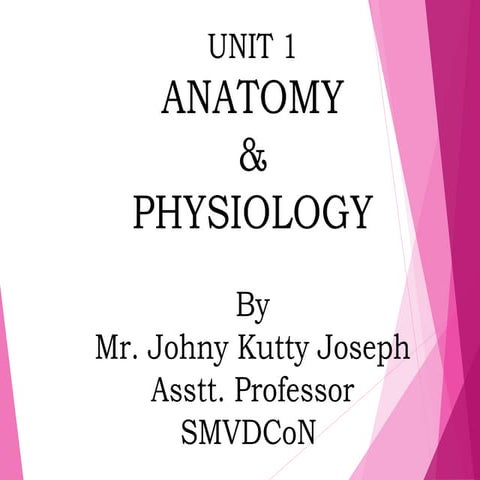 Johny's Anatomy and Physiology Part 01