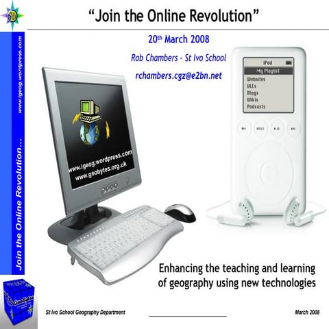Join the Online Revolution - March 08