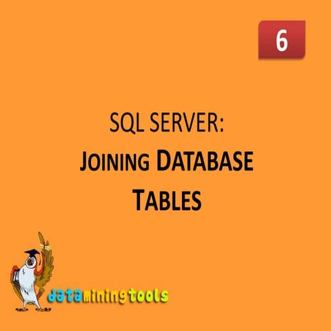 MS SQLSERVER:Joining Databases | PPT