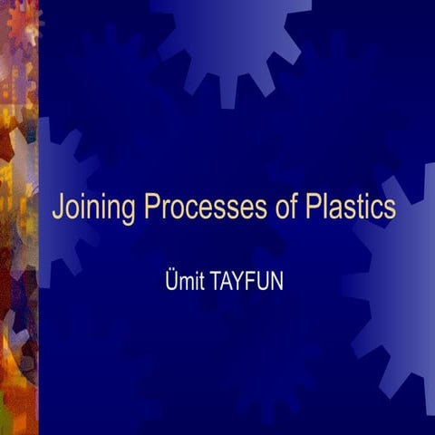 Joining processes of polymers