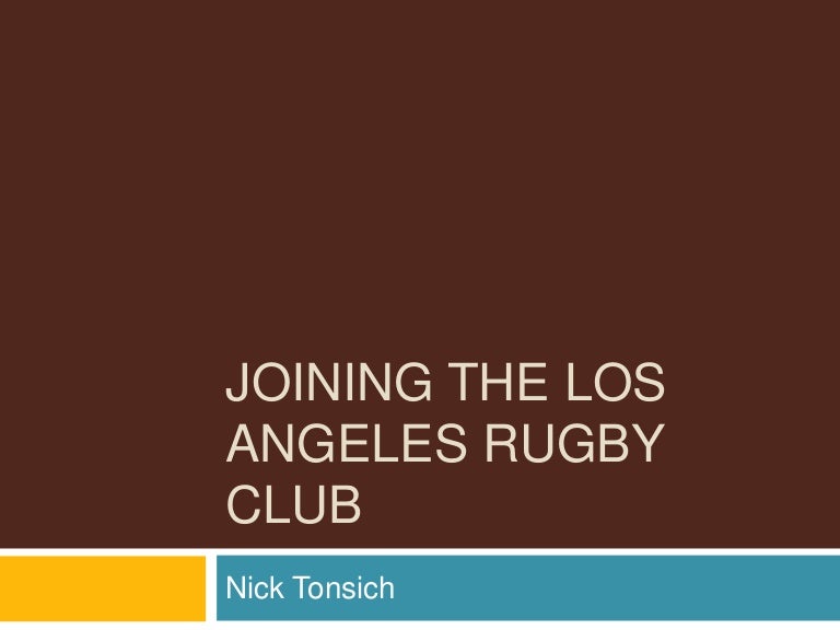 Joining the Los Angeles Rugby Club