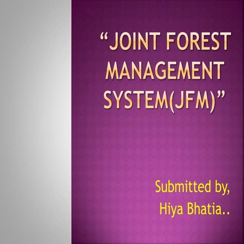 Joint forest management