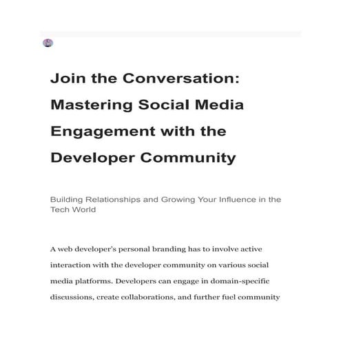 Join the Conversation_ Mastering Social Media Engagement with the Developer C...