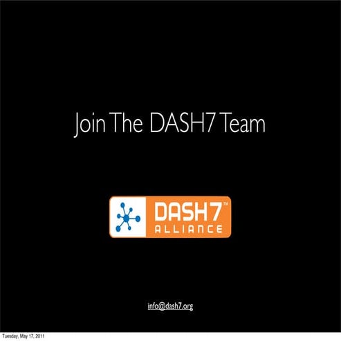 Join the DASH7 Team Today
