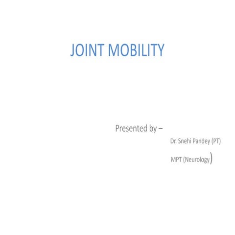 Joint mobility .   copy
