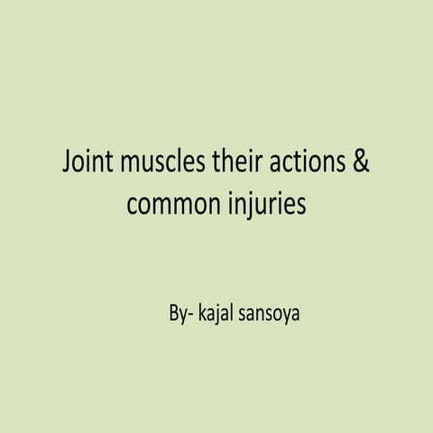 Joint muscles their actions &amp; common injuries