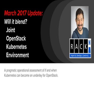 Joint OpenStack Kubernetes Environment (March 17 update)