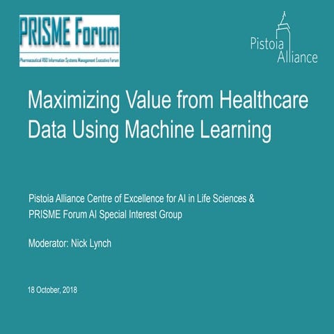 Joint Pistoia Alliance & PRISME AI in pharma webinar 18 Oct 2018