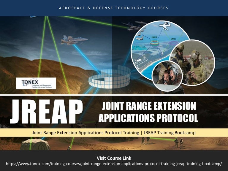 Joint Range Extension Applications Protocol (JREAP) Training Bootcamp…
