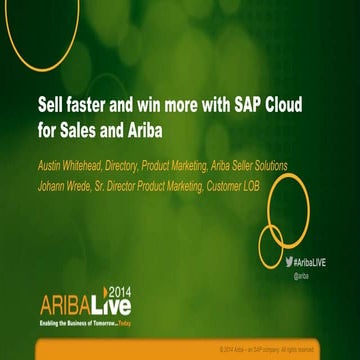 Sell Faster & Win More with SAP Cloud for Sales & Ariba