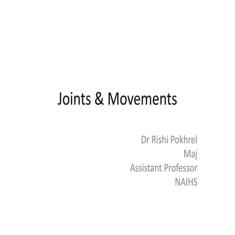 Joints  and movements