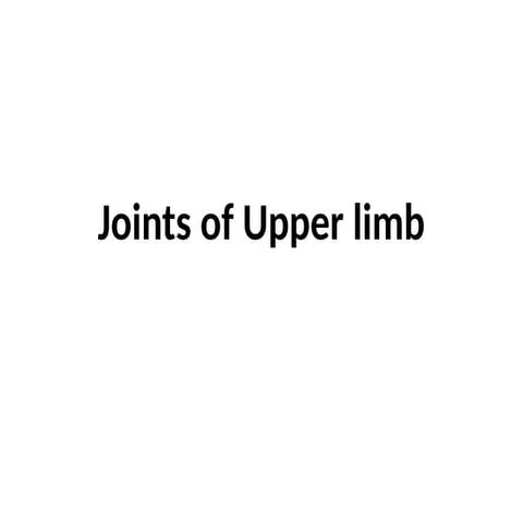 Clinical Anatomy of The Upper Limbs .pptx