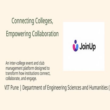 JoinUp.pptx connecting colleges empowering collaboration | PPTX