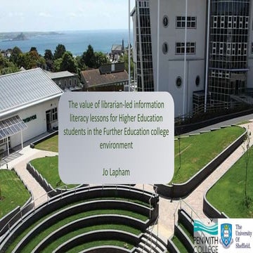 The value of librarian-led information literacy lessons for Higher Education ...