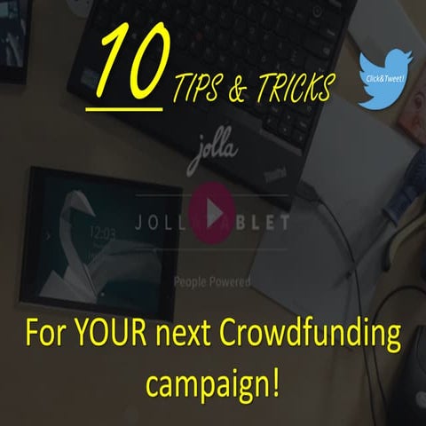 10 Tips & Tricks for Your next crowdsourcing campaign!