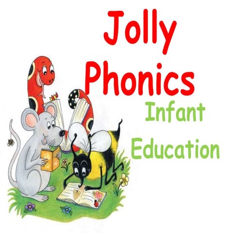 Jolly phonics   infantil
