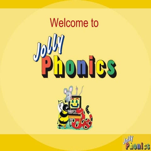 Jolly Phonics Parents Presentation
