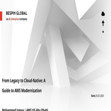 From Legacy to Cloud-Native: A Guide to AWS Modernization.pptx