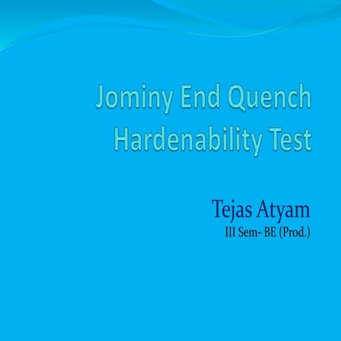 Jominy end quench hardenability test