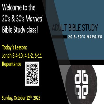 Jonah 3.4-10 4.1-2 6-11 Repentance GPBC ABS 10.12.25.pptx