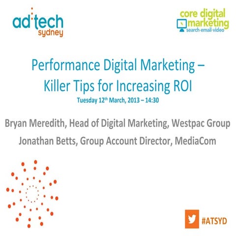 ATSYD 13 Jonathan Betts/Bryan Meredith - Westpac & Mediacomigital marketing