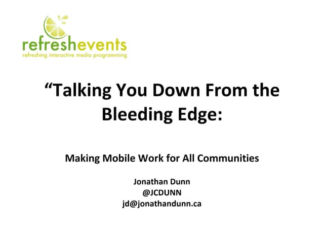 Jonathan Dunn - Talking You Down from the Bleeding Edge