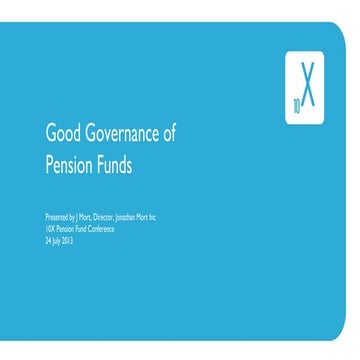 Good Governance of Pension Funds by Jonathan Mort