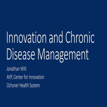 Health IT Summit Miami 2015 - Presentation “Innovation and Chronic Disease Ma...