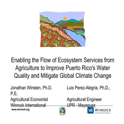 Enabling the Flow of Ecosystem Services from Agriculture to Improve Puerto Ri...