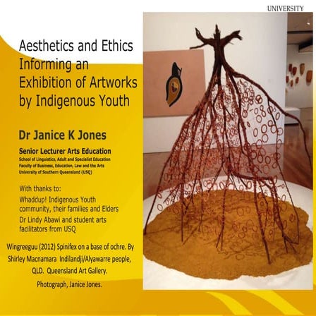 Aesthetics and Ethics Informing an Exhibition of Artworks by Indigenous Youth