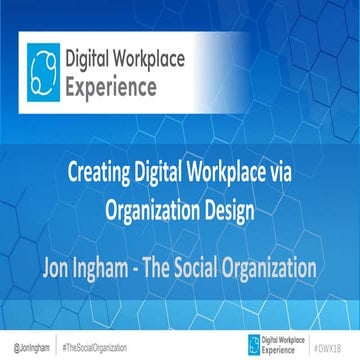 Organisation Design for Digital Workplace Experience | PPTX