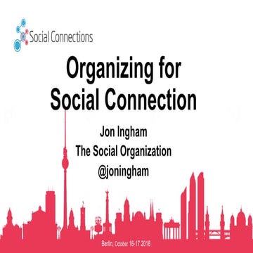 IBM Social Connections - Organizing for Social Connection